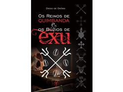 Libro Reinos de Quimbanda e Os Buzios de Exu Os de Oxóssi (Portugués)