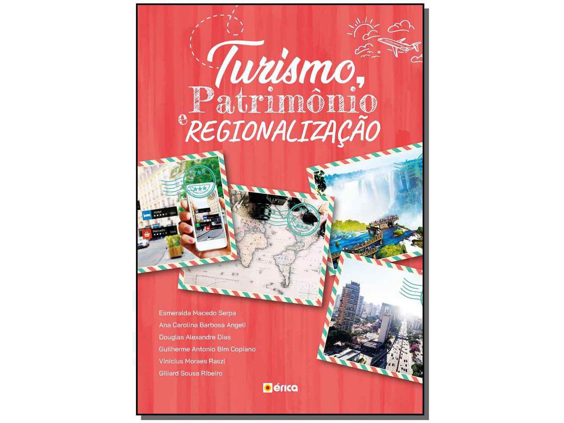 Libro Turismo Patrimonio e Regionalizacao de Serpa e Esmeralda Macedo (Portugués)