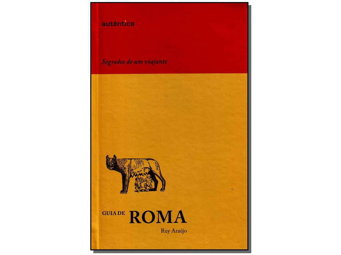 Libro Guia de Roma Segredos de Um Viajante de Ruy Araújo (Portugués do Brasil - Tapa Dura)