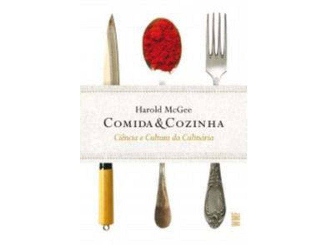 Libro Comida e Cozinha 02Ed/14 de Mcgee e Harold (Portugués do Brasil)