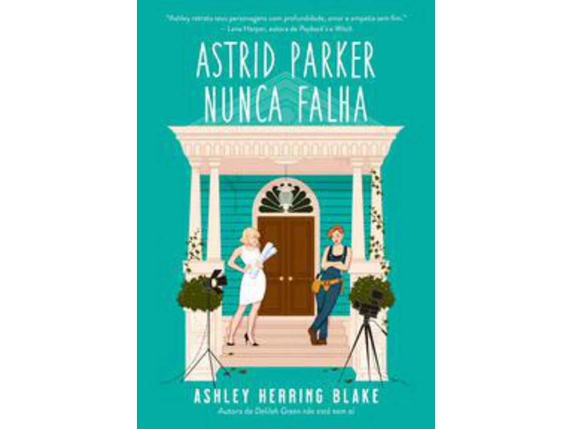 Libro Astrid Parker Nunca Falha de Ashley Herring Blake (Portugués)