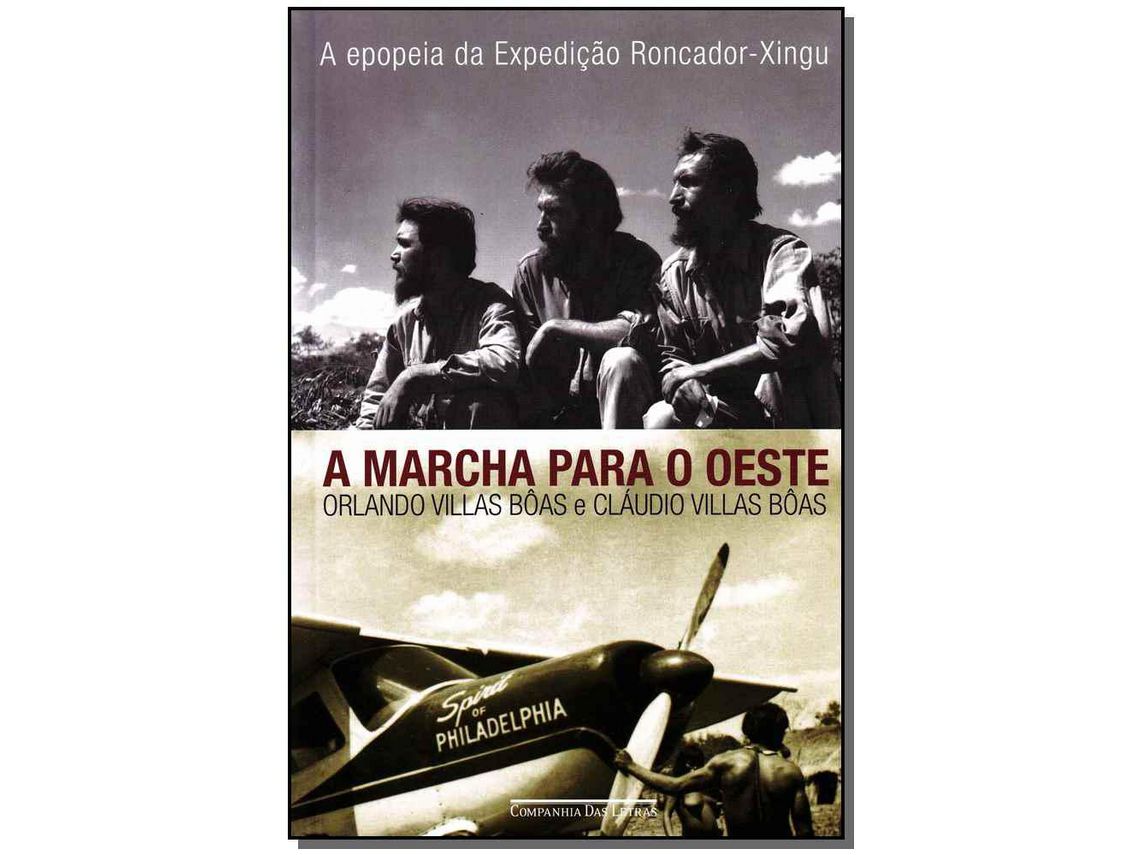 Libro Marcha para O Oeste A de Orlando Villas-Boas / Claudio Villas-Boas (Portugués do Brasil)