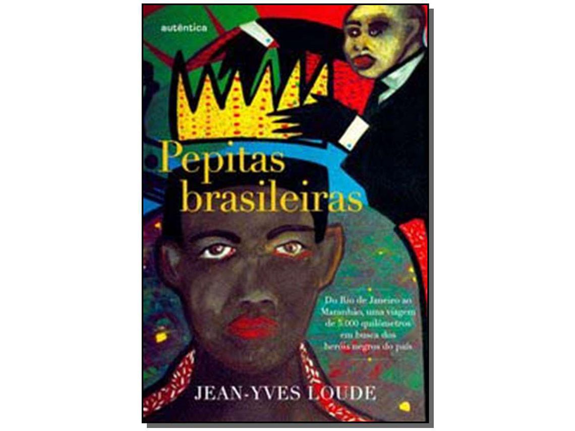 Libro Pepitas Brasileiras de Jean-Yves Loude (Portugués do Brasil)