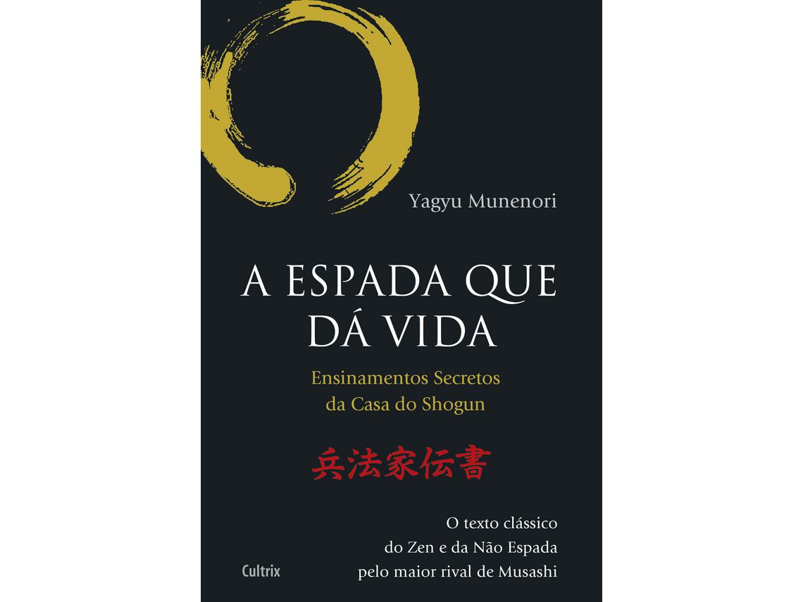 Libro Espada Que Da Vida A de Yagyu Munenori (Portugués)