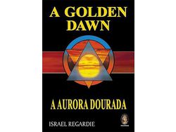 Libro Golden Dawn - A Aurora Dourada de Israel Regardie (Portugués - Tapa Dura)