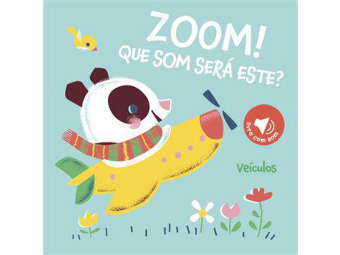 Libro Veículos - Zoom! Que Som Será Este? de Yoyo Studios ( Portugués )