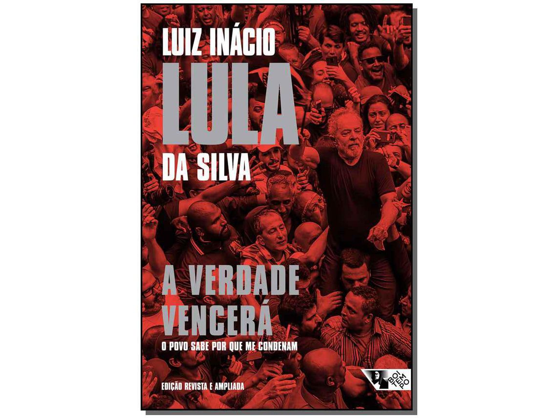 Libro Verdade Vencera a O P. S. Por Que Me Condenam de Luiz Inacio Lula da Silva (Portugués do Brasil)