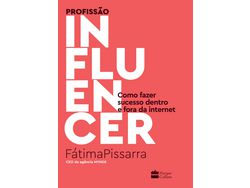 Libro Profissao Influencer Como Fazer Sucesso Dentr de Fátima Pissarra (Portugués)