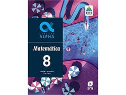 Libro Geracao Alpha Matematica 8 03Ed19 Bncc de DE OLIVEIRA, CARLOS E FUGITA, FELIPE ( Portugués-Brasil )