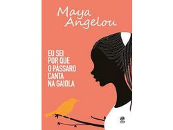 Libro Eu Sei Por Que O Passaro Canta na Gaiola de Angelou e Maya (Portugués do Brasil)