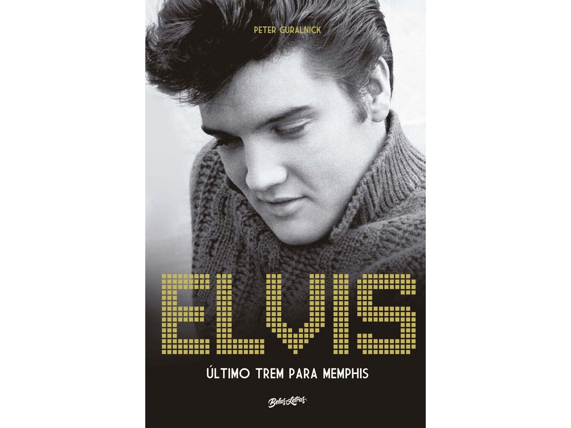 Libro Elvis Presley Ultimo Trem para Memphis de Peter Guralnick (Portugués do Brasil)