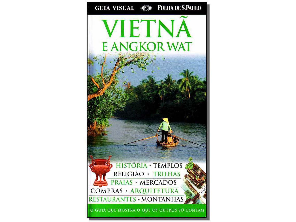 Libro Guia Visual Vietna e Angkor Wat de Editora Publifolha (Portugués do Brasil)