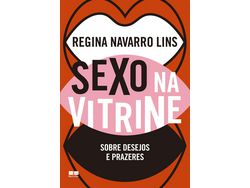 Libro Sexo na Vitrine Sobre Desejos e Prazeres de Regina Navarro Lins (Portugués)