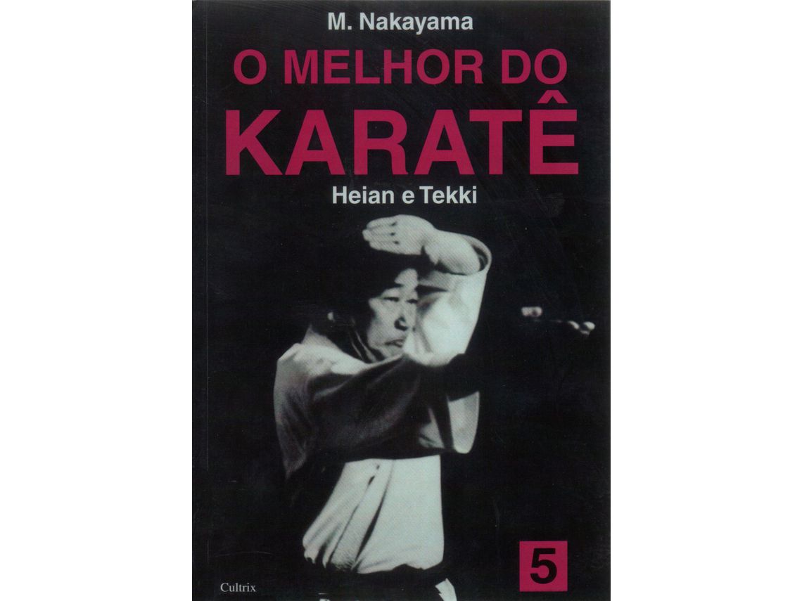 Libro Melhor Do Karate,O Vol.05 de Nakayama e M (Portugués)