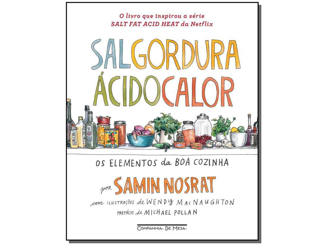 Libro Sal Gordura Acido Calor de Samin Nosrat (Portugués do Brasil - Tapa Dura)