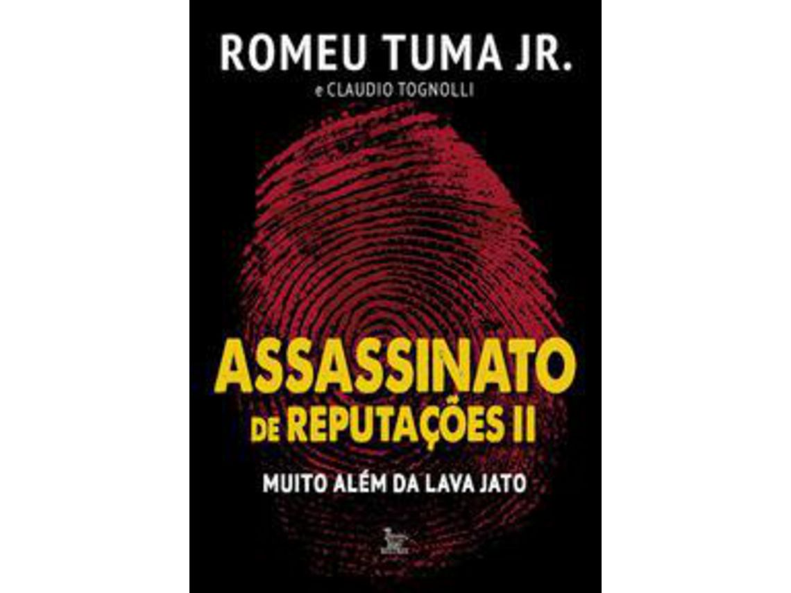Libro Assassinato de Reputacoes Ii de Romeu Tuma Jr (Portugués do Brasil)