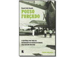 Libro Pouso Forcado: a Historia Por de SASAKI, DANIEL LEB ( Portugués-Brasil )