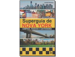 Libro Superguia de Nova York de Leonardo Schulmann (Portugués do Brasil)