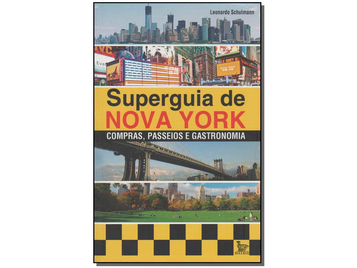 Libro Superguia de Nova York de Leonardo Schulmann (Portugués do Brasil)