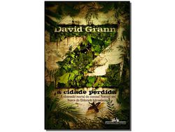 Libro Z Cidade Perdida A de David Grann (Portugués do Brasil)