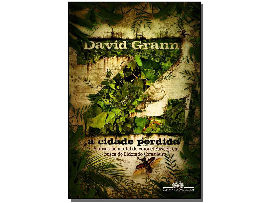 Libro Z Cidade Perdida A de David Grann (Portugués do Brasil)