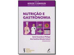 Libro Nutricao e Gastronomia de Philippi, Sonia / Colucci et al. (Portugués do Brasil)