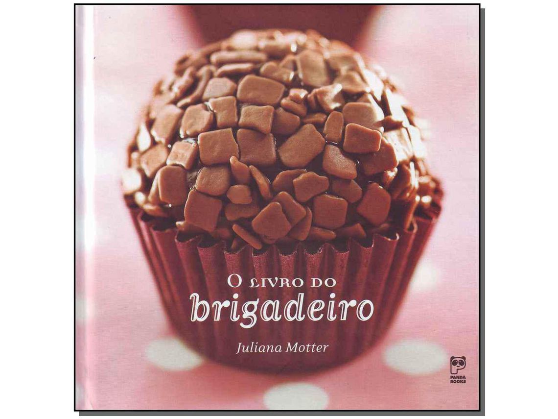 Libro Do Brigadeiro O de Juliana Motter (Portugués do Brasil)