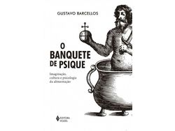 Libro Banquete de Psique O de Barcellos (Portugués do Brasil)