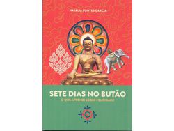 Libro Sete Dias no Butao de Garcia e Natalia Fontes (Portugués)