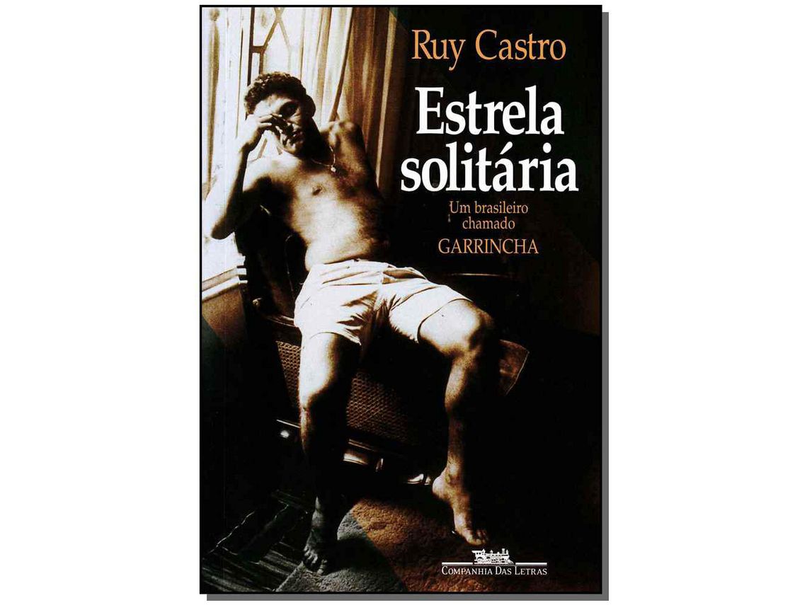Libro Estrela Solitaria de Ruy Castro (Portugués)