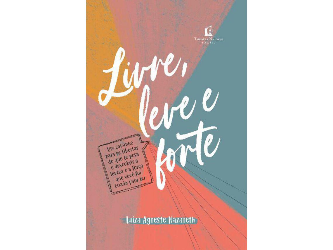 Libro Livre Leve e Forte de Nazareth e Luiza Agreste (Portugués)
