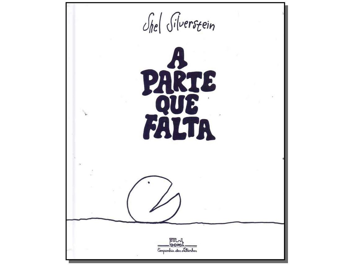 Libro Parte Que Falta A de Shel Silverstein (Portugués do Brasil - Tapa Dura)