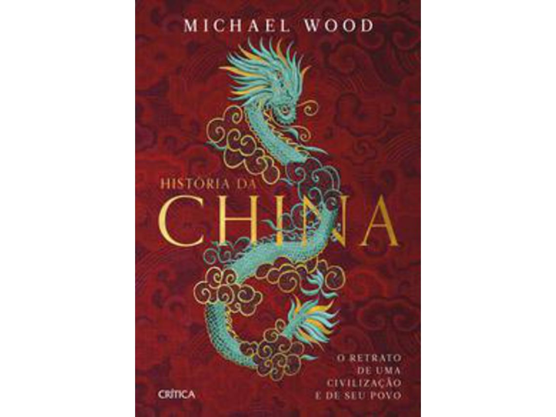 Libro Historia Da China de Michael Wood (Portugués)