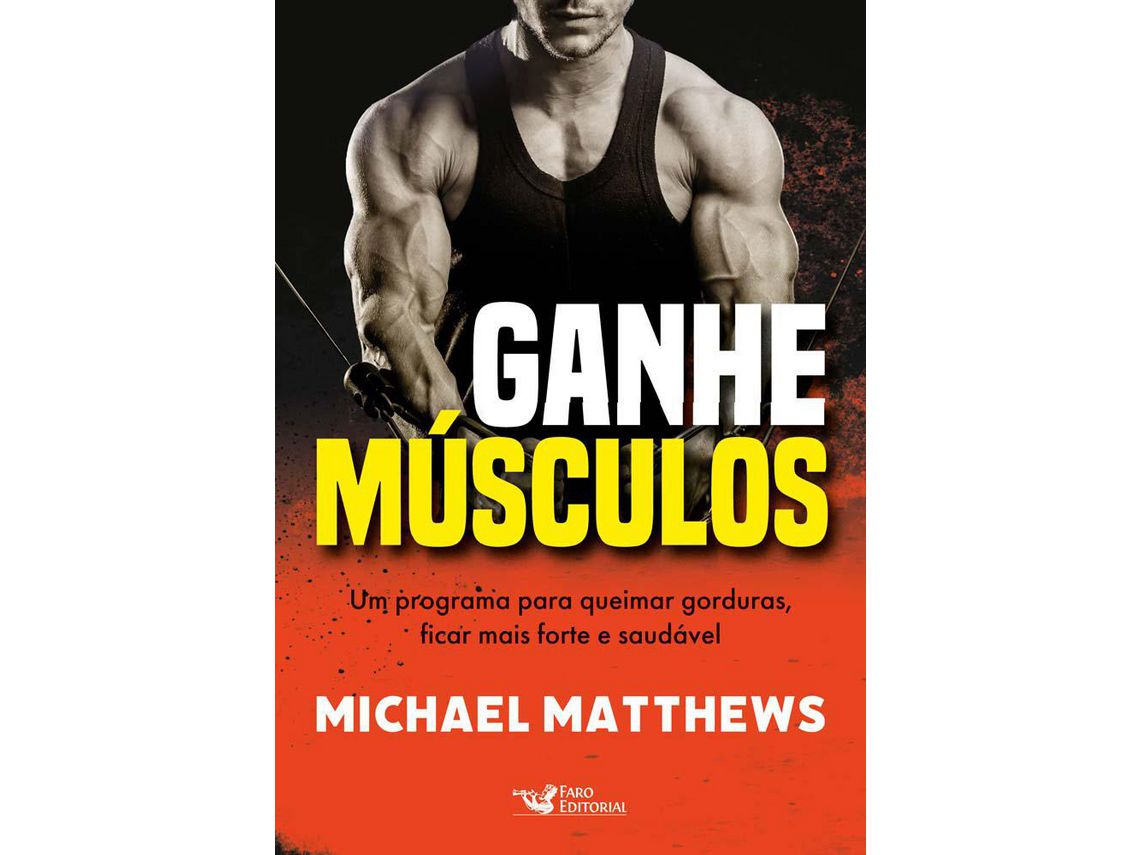 Libro Ganhe Musculos de Michael Matthews (Portugués)