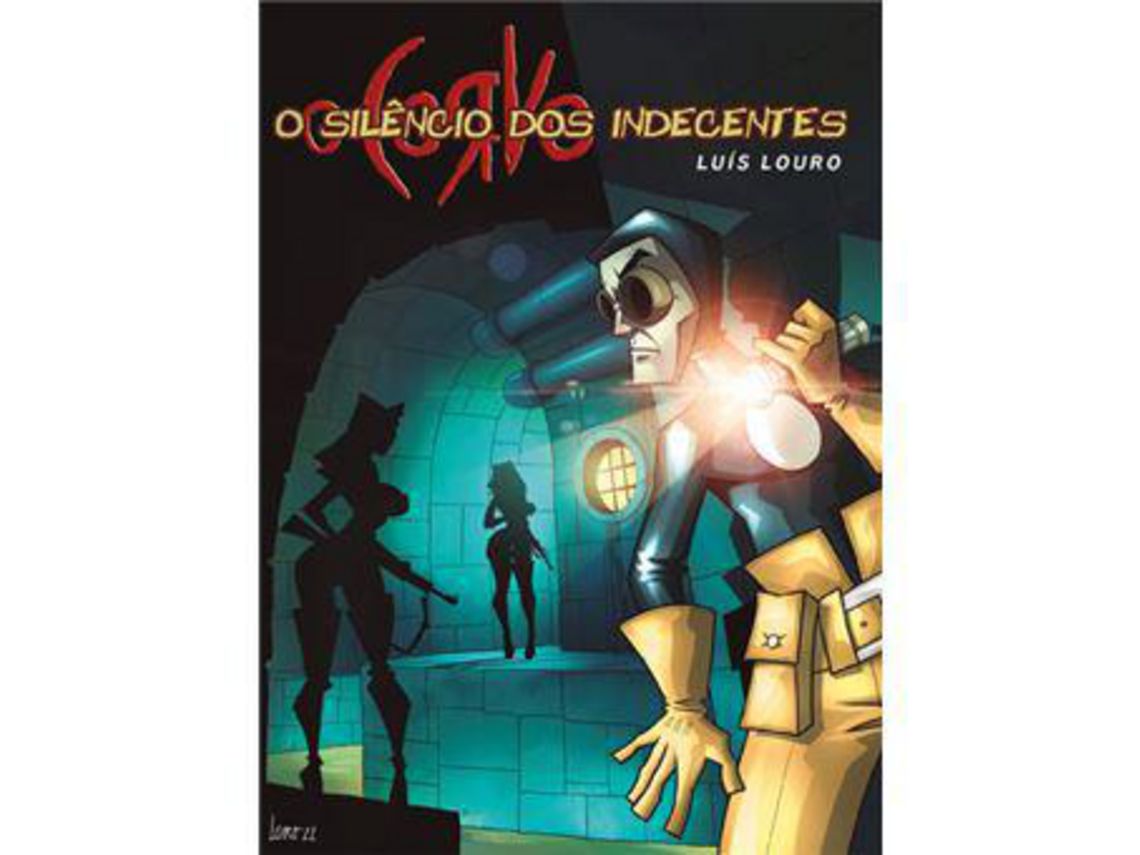 Libro O Corvo - Livro 6 - O Silêncio dos Indecentes de Luís Louro (Portugués - Tapa Dura)
