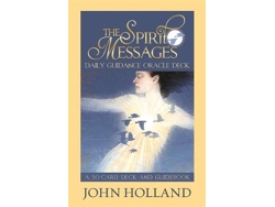 Libro The Spirit Messages Daily Guidance Oracle Deck de John Holland (Inglés)