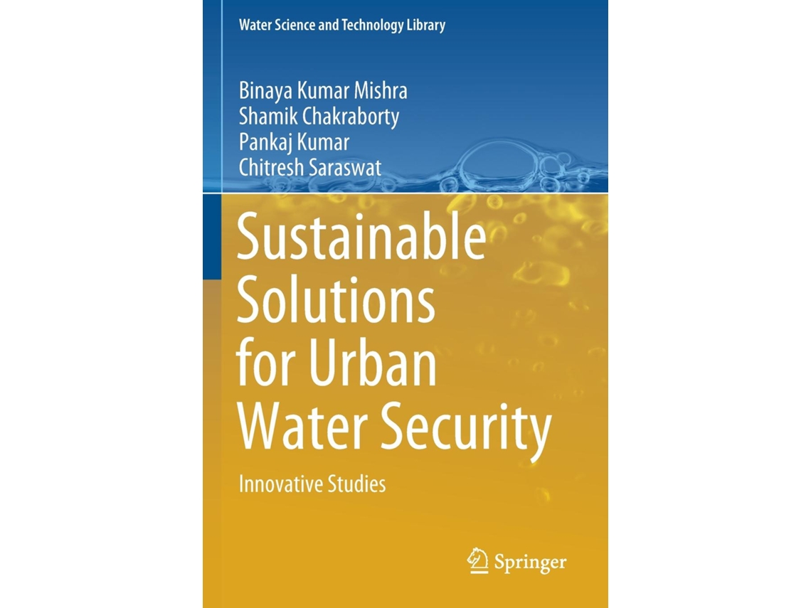 Libro Sustainable Solutions For Urban Water Security Innovative Studies De Binaya Kumar Mishra (inglés)