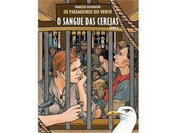 Libro Os Passageiros do Vento - Livro 2 O Sangue das Cerejas de François Bourgeon (Portugués - Tapa Dura)