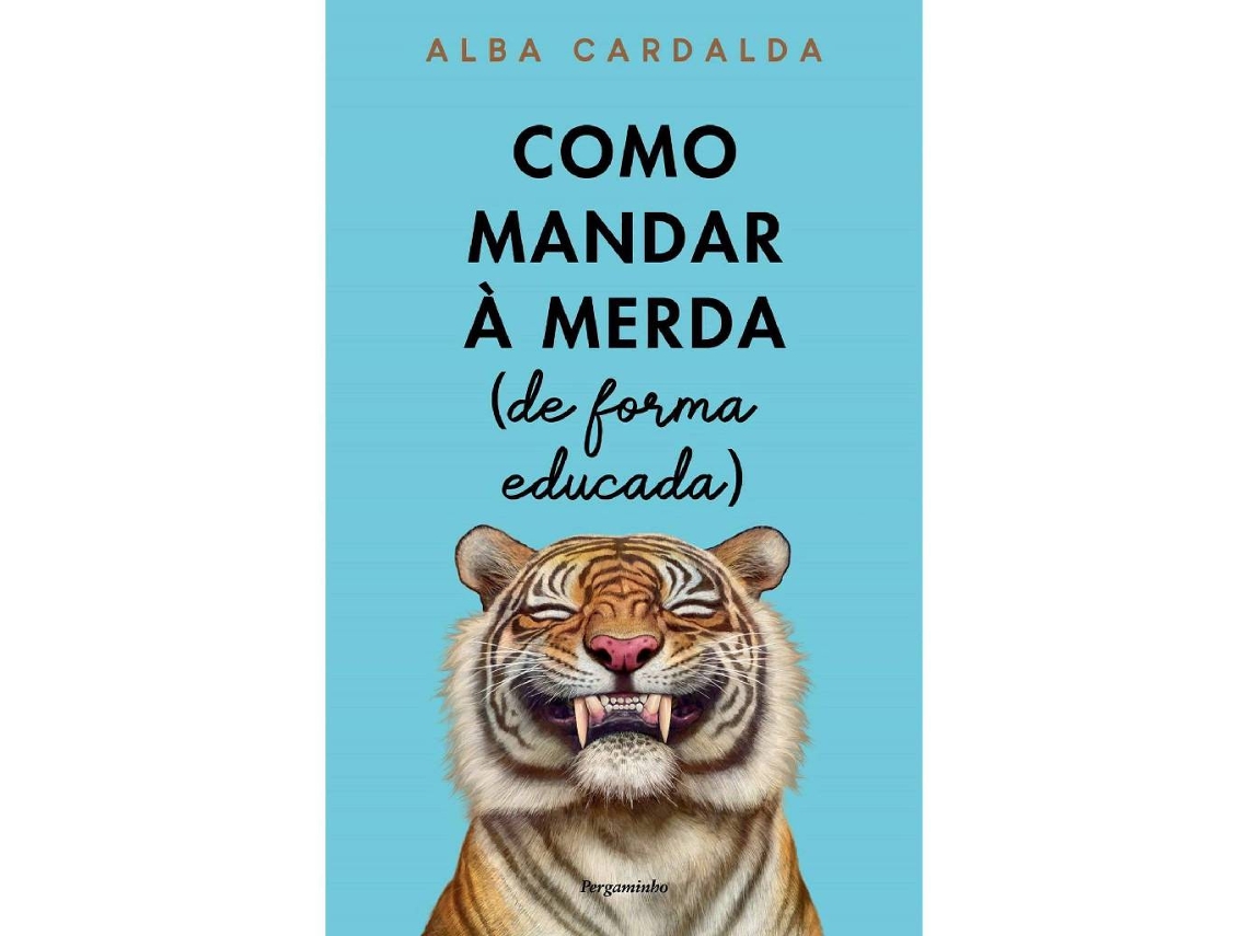 Libro Como Mandar à Merda de Alba Cardalda (Portugués)