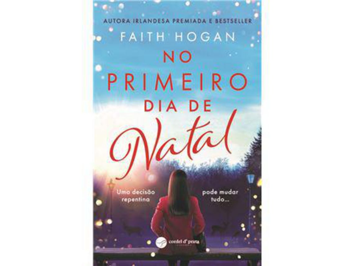 Libro No Primeiro Dia de Natal de Faith Hogan ( Portugués )