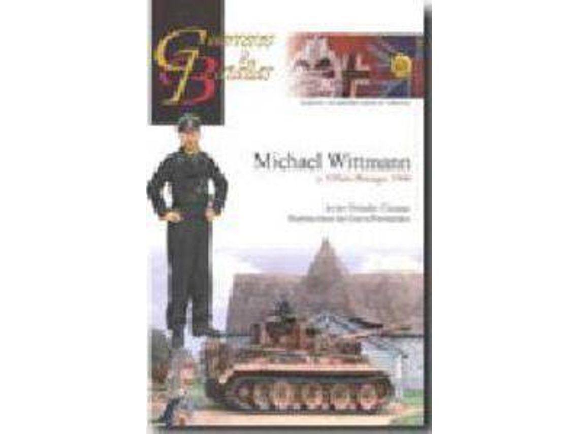 Libro Michael Wittmann Y Villers-Bocage, 1944 de Javier Ormeño Chicano (Español)