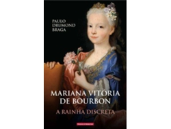 Libro Mariana Vitória de Bourbon de Paulo Drumond Braga (Portugués)