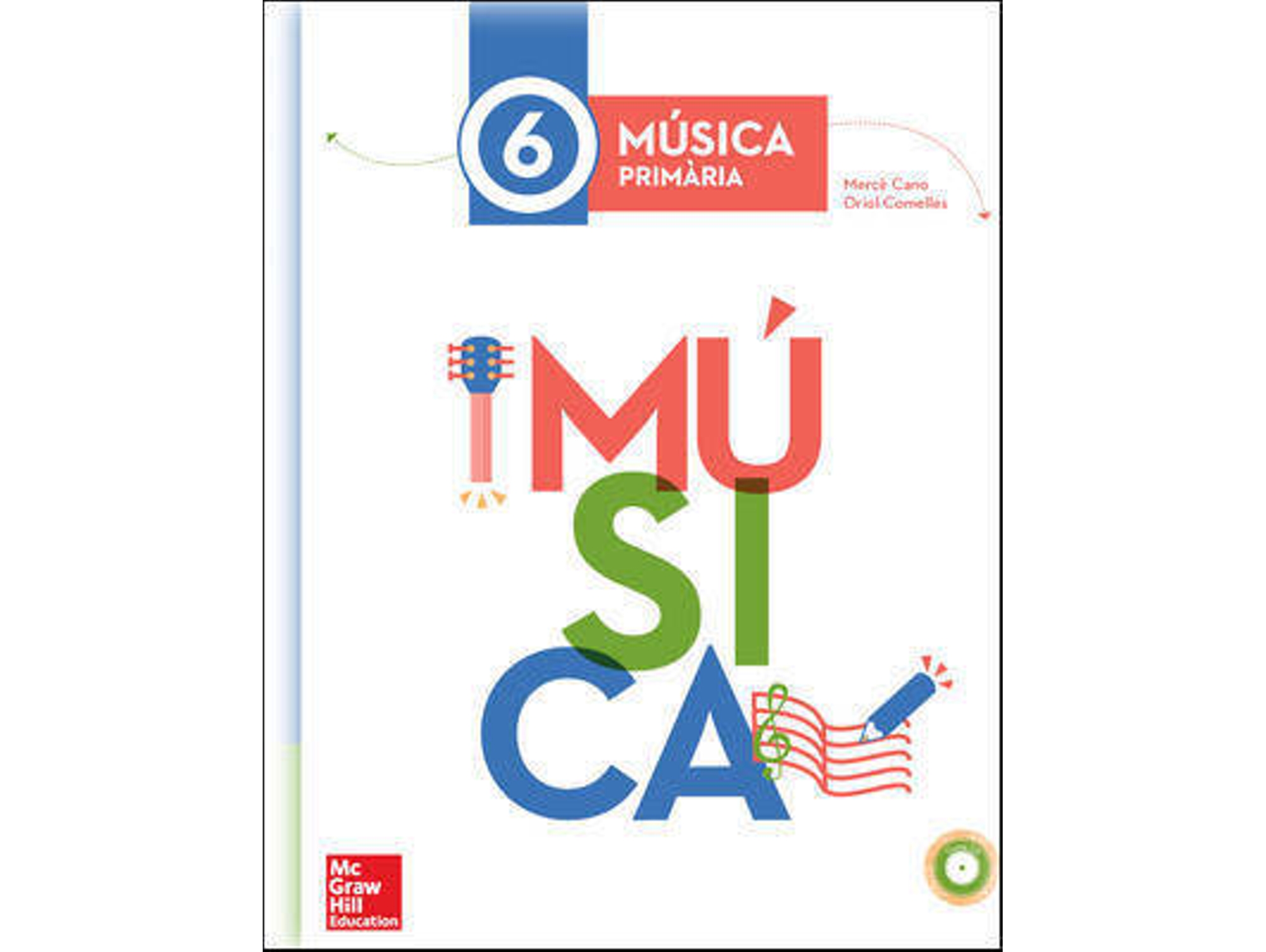 Libro Música 6E.Primaria +Cd Audicions de Merce Cano I Nogue (Catalán)