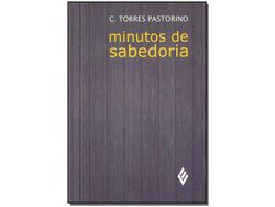 Libro Minutos de Sabedoria - Mudrost de Pastorino e C Torres (Portugués)
