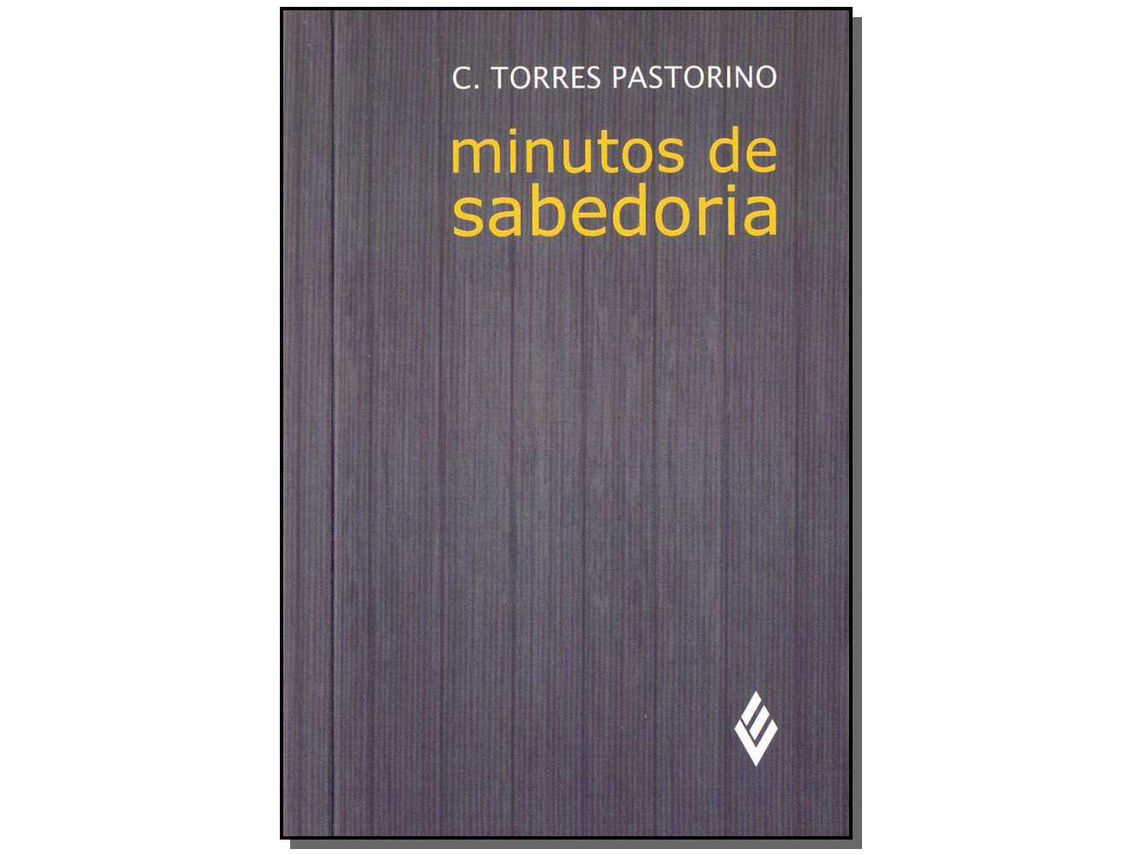 Libro Minutos de Sabedoria - Mudrost de Pastorino e C Torres (Portugués)