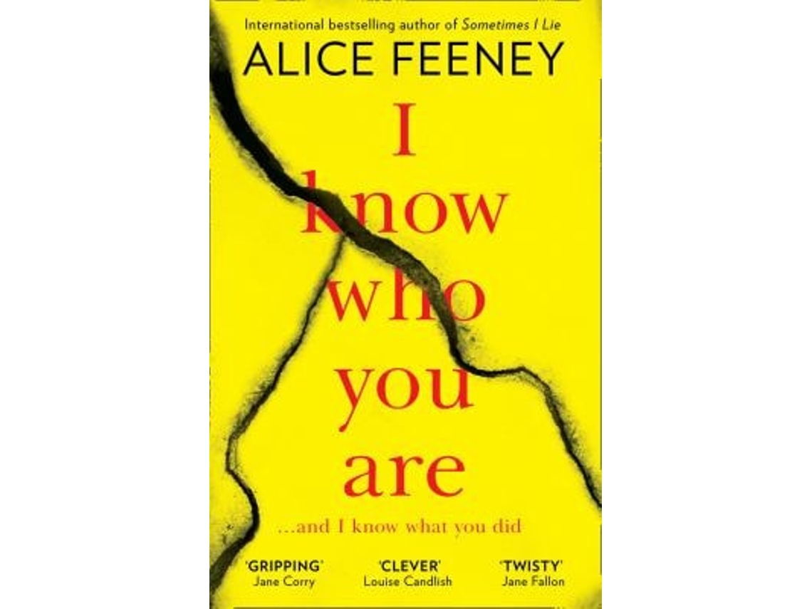 Libro I Know Who You Are de Alice Feeney
