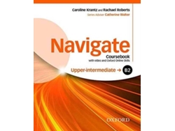 Libro Navigate B2 Upperintermediate Coursebook with DVD and Oxford Online Skills Program de Caroline Krantz (Inglés)