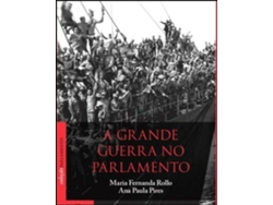 Libro A Grande Guerra no Parlamento