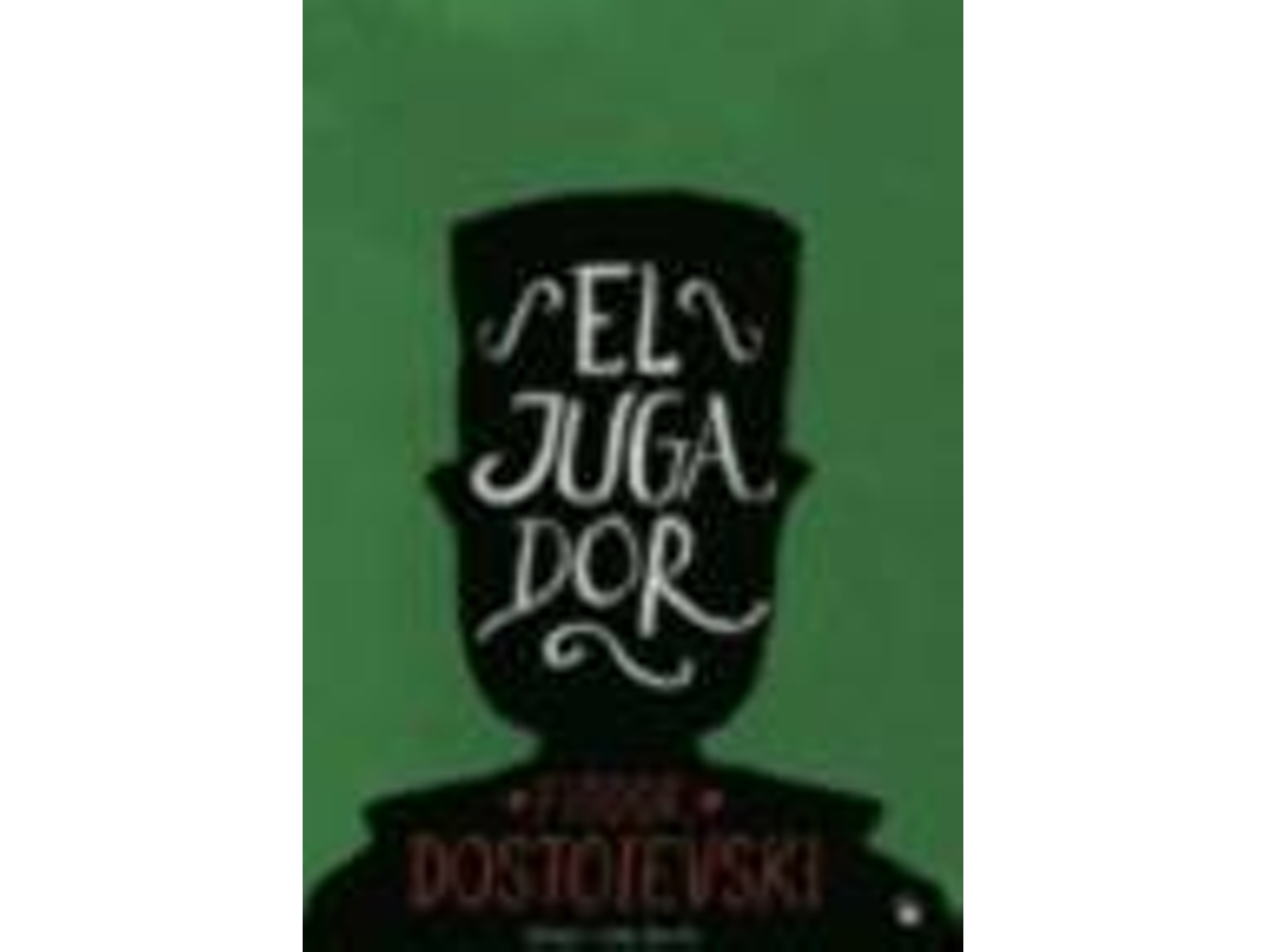 Libro El Jugador de Fiódor Dóstoievski (Español)