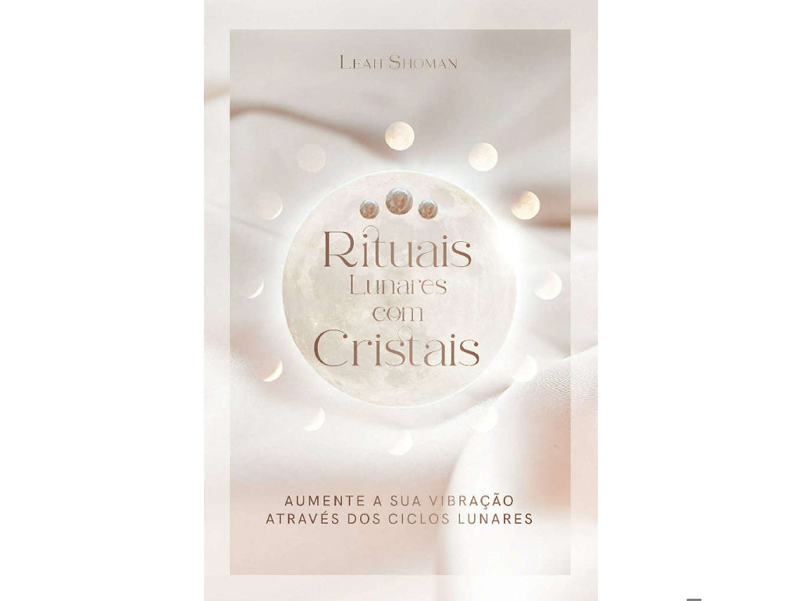 Libro Rituais Lunares com Cristais de Leah Shoman (Portugués)